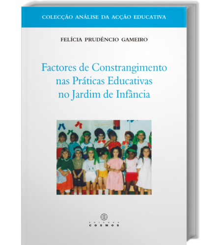 Factores de Constrangimento nas Práticas Educativas no Jardim de Infância